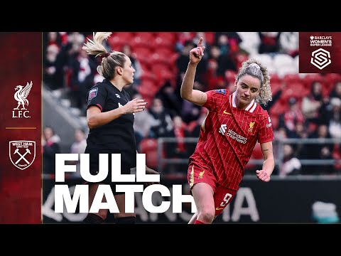 Live: Liverpool FC Women vs West Ham | Women's Super League Full Coverage