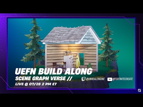 Scene Graph Verse | UEFN Build Along