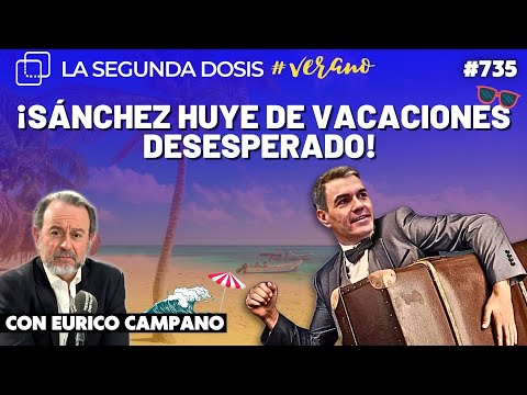 ¡Sánchez HUYE de vacaciones desesperado! ¡El juez le tiene acorralado y sus lacayos le trolean!