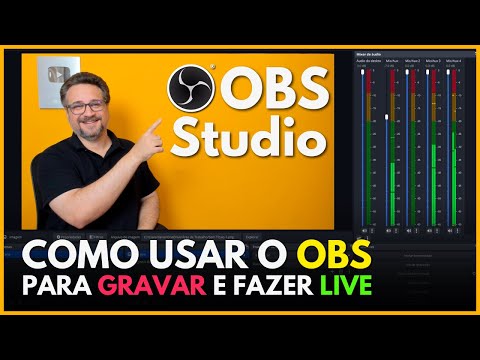 Como Usar o Obs Studio para Gravar e Fazer Live - Guia Completo - Tutoriais e Dicas 2024