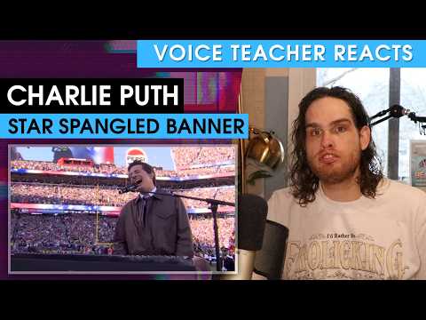 Charlie Puth sang WHAT at the Super Bowl?? - Voice Teacher Reacts - Star Spangled Banner