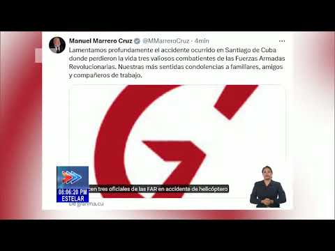 Presidente de Cuba lamenta el fallecimiento de los tres oficiales de las FAR