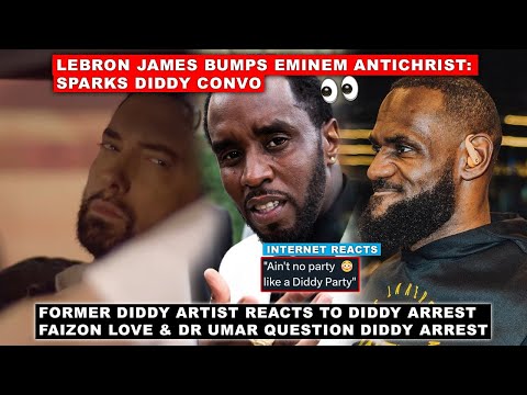 LeBron James Bumps Eminem Antichrist Sparks Diddy Convo, “He Destroyed my Life” Former Diddy Artist