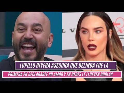 Lupillo Rivera asegura que Belinda fue la primera en declararle su amor y en redes le llueven burlas