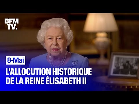 8-Mai: l'allocution historique de la reine Élisabeth II