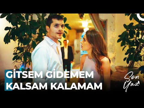 2. Bölüm: Gitsem Gidemem Kalsam Kalamam - Son Yaz