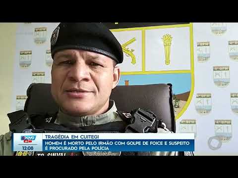 Tragédia em Cuitegi: homem é morto pelo irmão com golpe de foice - O Povo na TV