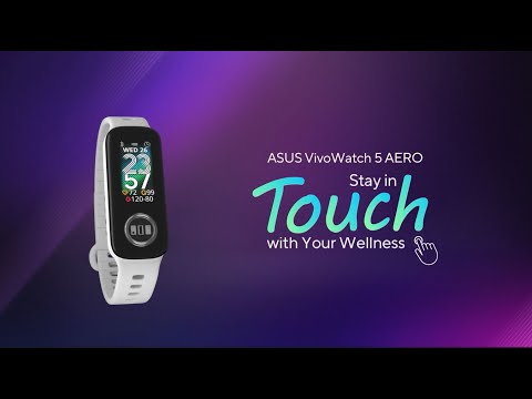 ASUS VivoWatch 5 AERO Stay in touch with your wellness