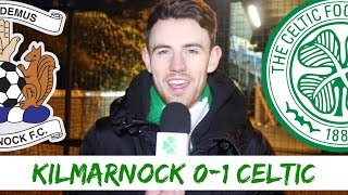 Kilmarnock 0-1 Celtic | Full-time Reaction