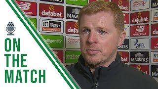 🎙️ Neil Lennon on the Match | Celtic 2-1 Dunfermline AET