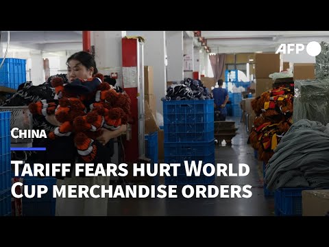 Tariff uncertainty delays World Cup orders for China's merch makers | AFP