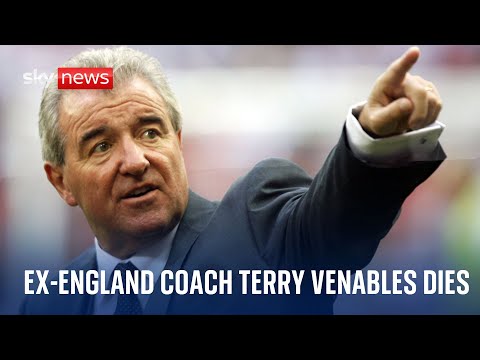 Former England manager Terry Venables has died