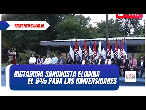 Dictadura sandinista elimina de facto el 6% para las universidades castradas de resistencia juvenil