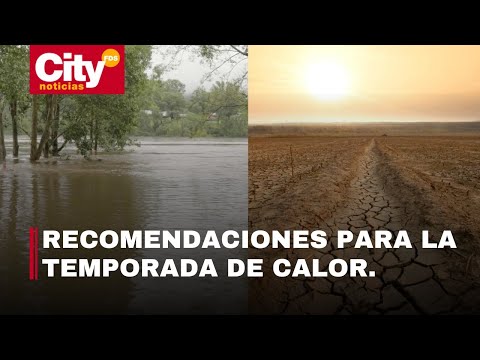 IDEAM declara oficialmente el fenómeno de El Niño en Colombia | CityTv