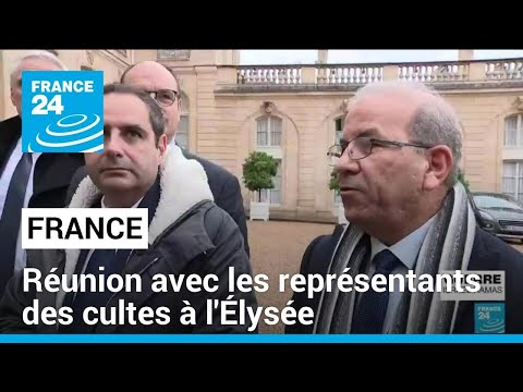 France : réunion à l'Élysée avec les représentants des cultes pour apaiser les tensions