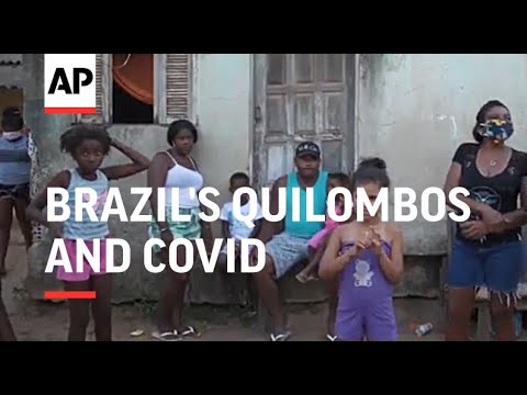 ONLY ON AP: COVID adds to challenges for Brazil's quilombos
