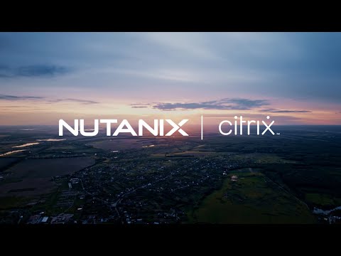 Update your Infrastructure with Citrix on Nutanix