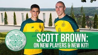 Celtic’s Scott Brown: Pre-season debutants have been exceptional!