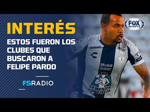 Felipe Pardo: Hubo interés por parte del América y Cruz Azul