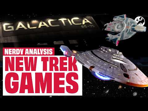 Star Trek: Voyager and Battlestar Galactica RETURN at Gamescom - Trailers Analysed By Big Nerd
