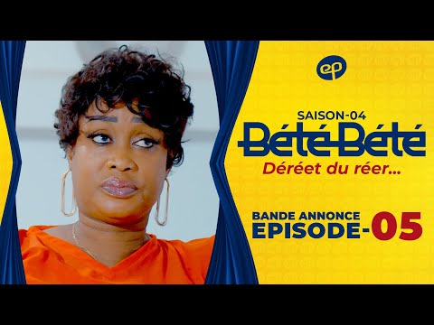 BÉTÉ BÉTÉ - Saison 4 - Episode 5 : Bande Annonce