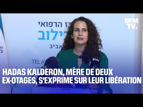 Conflit Israël/ Hamas: Hadas Kalderon, mère de deux ex-otages, s'exprime sur leur libération