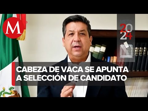 Cabeza de Vaca alza la mano para ser candidato de Va por México en 2024