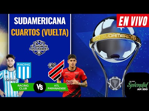 RACING vs ATHLETICO PARANAENSE EN VIVO desde EL CILINDRO | Relato EMOCIONANTE - Copa Sudamericana