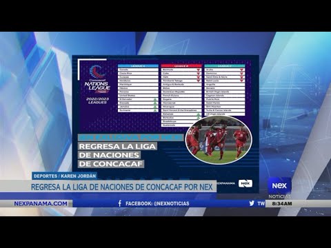 Regresa la Liga de Naciones de Concacaf por Nex | Panamá Este abre la ronda semifinal del Campeonato