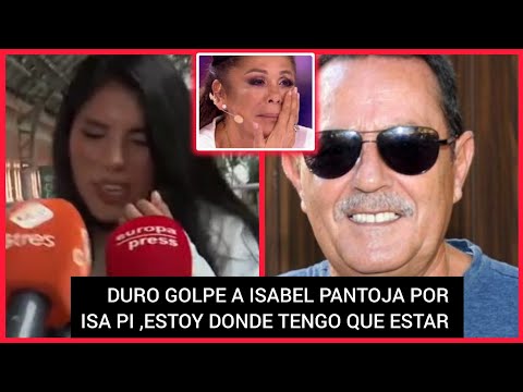 ?ISA PANTOJA DA EL GOLPE DEFINITIVO A SU MADRE ISABEL PANTOJA