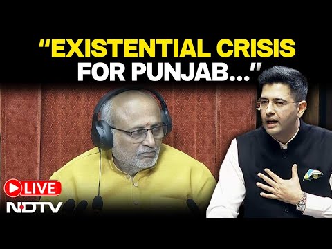 Raghav Chadha In RS LIVE | Raghav Chadha: Nation Must Stand With Punjab Amid ‘Existential Crisis’