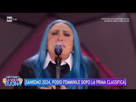 Sanremo 2024, podio femminile dopo la prima classifica - La Volta Buona 07/02/2024