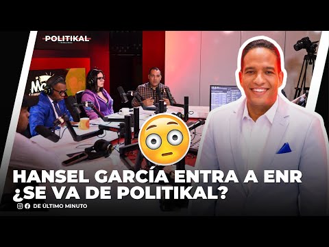 HANSEL GARCÍA NUEVO INTEGRANTE DE ESTO NO ES RADIO ¿SE VA DE POLITIKAL?