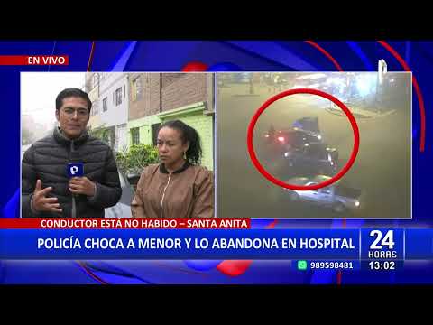 24Horas VIVO | Santa Anita: policía impacta a menor y lo abandona en hospital