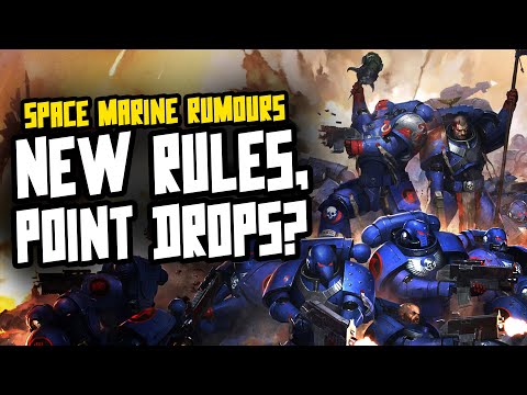 BIG Space Marine Changes/New Rules Incoming?