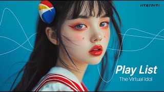 [Virtual Vibe ON] 가상세계 직진 🚀 버츄얼 아이돌 세계로 DIVE !  K-버추얼 아이돌 플레이리스트 |  Vi