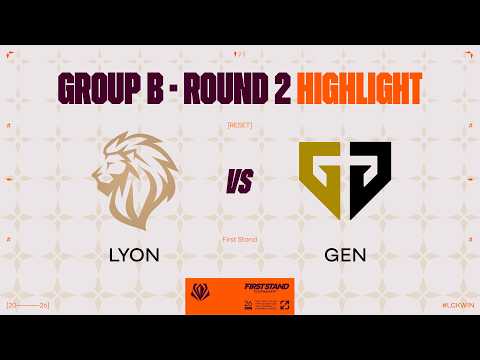 LYON vs GEN 매치 하이라이트 | 그룹 스테이지 Day 4 | 2026 퍼스트 스탠드 토너먼트