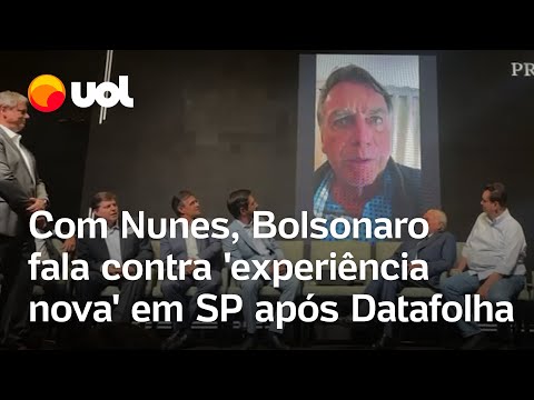 Bolsonaro participa de evento com Nunes e Tarcísio, e fala contra 'experiência nova' após Datafolha