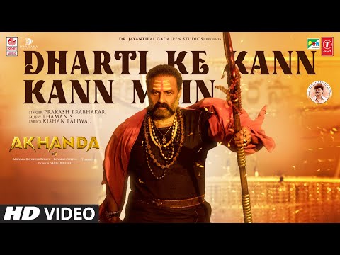 Dharti Ke Kann Kann Mein | N Balakrishna, Pragya| Prakash | Thaman S, Kishan | Akhanda (Hindi) Songs