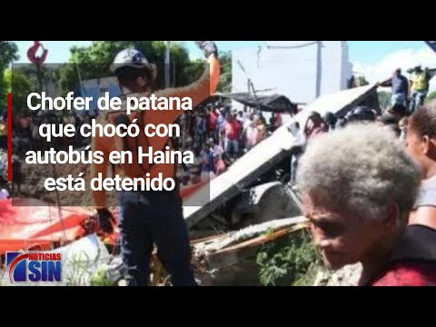 Chofer de patana detenido tras choque con autobús en Haina