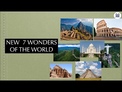 NEW 7 WONDERS OF THE WORLD