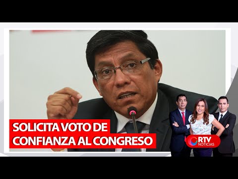 Premier Zeballos solicita voto de confianza al Congreso - RTV Noticias