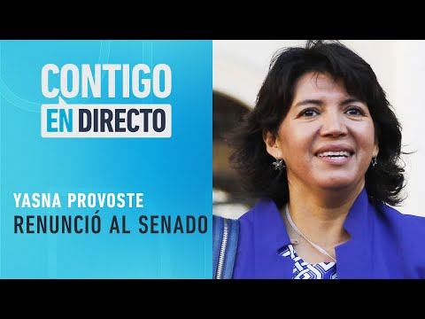 RENUNCIÓ: Así se despidió Yasna Provoste del Senado por carrera presidencial - Contigo en Directo