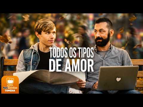 Todos os Tipos de Amor 🤣 Filme de Comédia Completo 🤣 Dublado | NetMovies Comédia