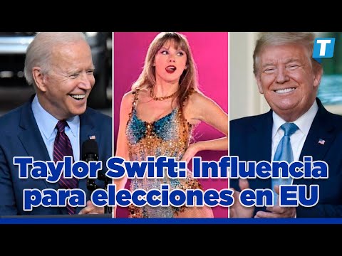 Taylor Swift, el 'terror' de Donald Trump y Joe Biden para las elecciones de Estados Unidos