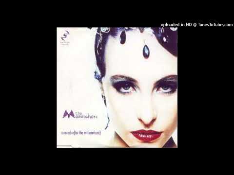 The Morrighan - Remember (To The Millennium) (7'' Edit)