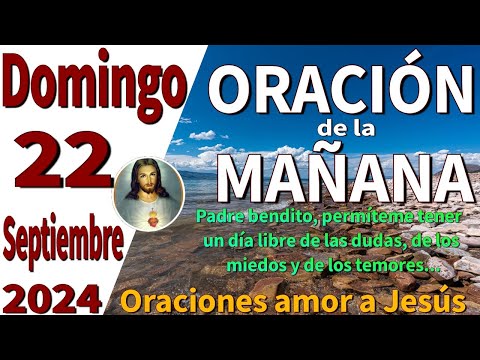 oración de la mañana del día domingo 22 de septiembre de 2024 -1 Crónicas 16:11-12