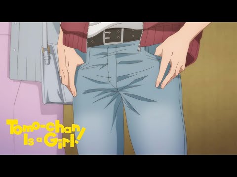 Tomo-chan in PANTS? 💦 | Tomo-chan Is a Girl!