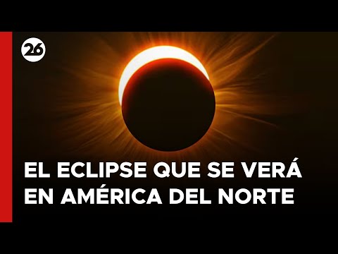 Así es un eclipse solar total como el que se verá en América del Norte