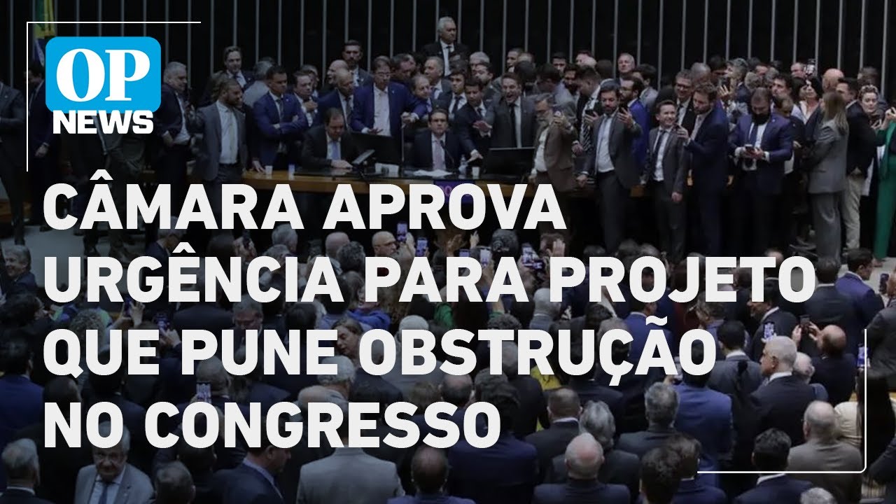 Câmara aprova urgência de projeto que suspende deputados por obstruir o Congresso | O POVO NEWS